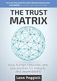 sales rank history amazon  The Trust Matrix: How human networks rank one another for integrity and dependability
