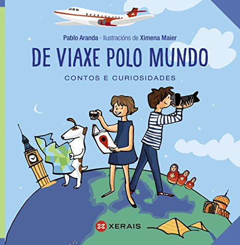 De viaxe polo mundo: Contos e curiosidades