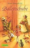 Ballettschuhe (Schuh-Bücher) by Noel Streatfeild, Irmela Brender