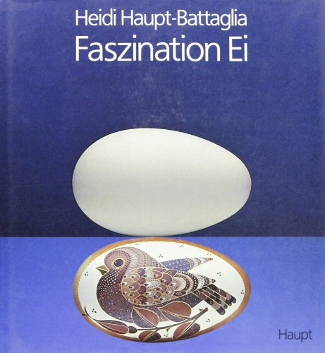 Download Faszination Ei. Ein beglückendes Schau- und Lesebuch Download Faszination Ei. Ein beglückendes Schau- und Lesebuch