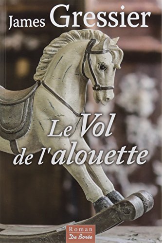 couverture de : Le vol de l'alouette