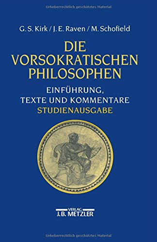 Download Die vorsokratischen Philosophen: Einführung, Texte und Kommentare Download Die vorsokratischen Philosophen: Einführung, Texte und Kommentare