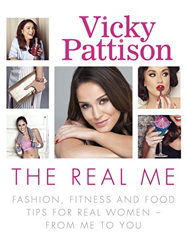 Download The Real Me: Fashion, Fitness and Food Tips for Real Women – From Me to You Download The Real Me: Fashion, Fitness and Food Tips for Real Women – From Me to You