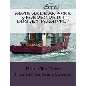 SISTEMA DE AMARRE y FONDEO DE UN BUQUE TIPO SUPPLY