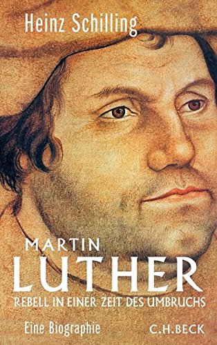 Télécharger Martin Luther: Rebell in einer Zeit des Umbruchs Livre PDF Gratuit