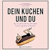 Dein Kuchen und Du by 