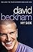 David Beckham: My Side: My Side - The Autobiography by