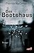 Das Bootshaus by 
