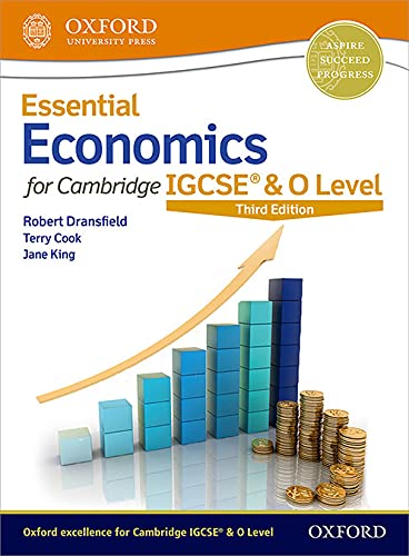 Essential Economics for Cambridge IGCSE & O Level: Student Book (Second Edition) (CAIE ESSENTIAL ECONOMICS)