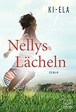 Bücher Neuerscheinungen 2022 - Nellys Lächeln von Ki-Ela Stories