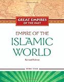Image de Empire of the Islamic World (Great Empires of the Past)