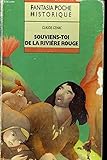 Souviens-toi de la rivière Rouge