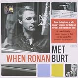 When Ronan Met Burt by Ronan Keating (2011-10-04) - Ronan Keating