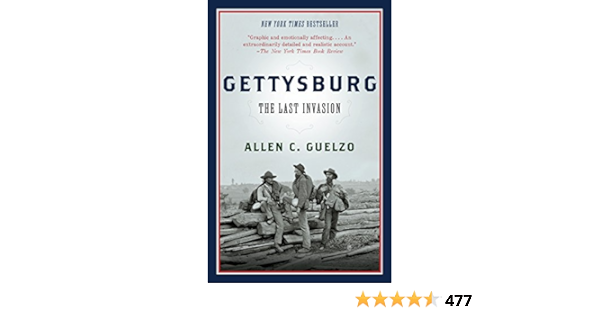 Amazon Fr Gettysburg The Last Invasion Guelzo Allen Livres