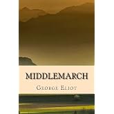 Middlemarch - Edicion Completa (Spanish) Edition