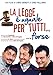 La Legge E' Uguale Per Tutti... Forse