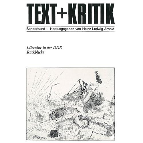 [PDF] Download Literatur in der DDR. Rückblicke (TEXT+KRITIK Sonderband) Kostenlos