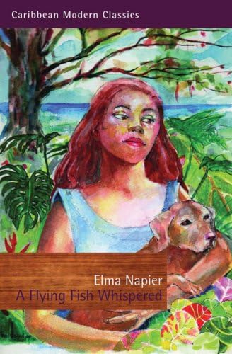 A Flying Fish Whispered (Caribbean Modern Classics)