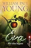 Image de Eva: Wie alles begann