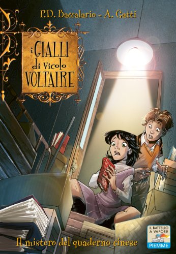 Download Il mistero del quaderno cinese (Il batt.a vap.I gialli di vicolo Voltaire Vol. 6) Download Il mistero del quaderno cinese (Il batt.a vap.I gialli di vicolo Voltaire Vol. 6)