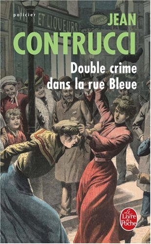 couverture de : Double crime dans la rue Bleue