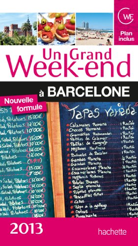 Download Un Grand Week-End à Barcelone 2013 Download Un Grand Week-End à Barcelone 2013