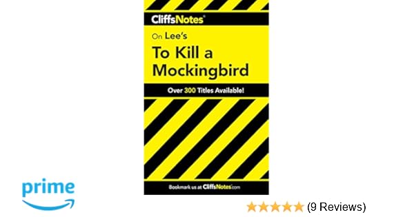 Cliffs Notes On Lees To Kill A Mockingbird Amazonde - 