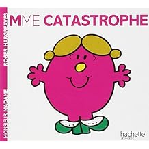 Mme Catastrophe