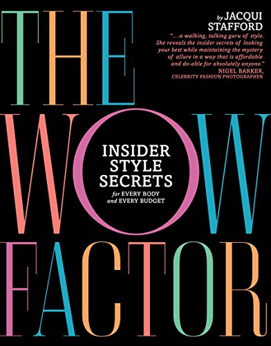 Pdf Download The Wow Factor Insider Style Secrets For Every Body