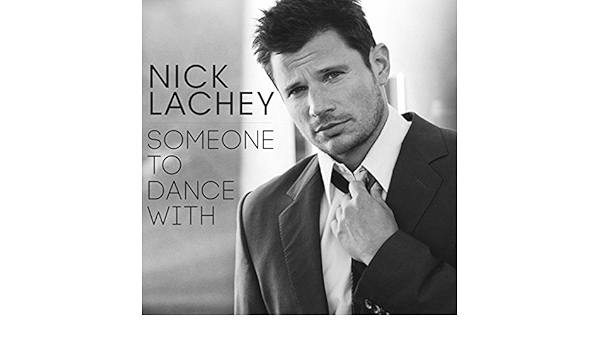 Someone To Dance With Nick Lachey Amazon De Mp3 Downloads