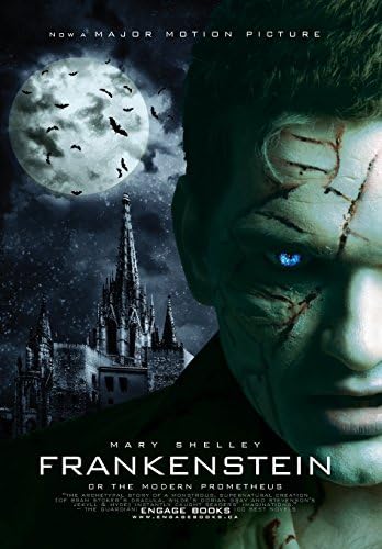 Frankenstein: 1000 COPY LIMITED COLLECTORS EDITION (Hardback with Jacket) (Engage Books)