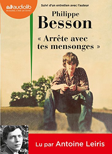 couverture de : Arr&ecirc;te avec tes mensonges