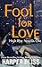 Fool for Love (High Rise Novella One): A Lesbian Romance Series (English Edition) by