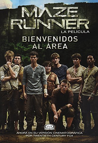 Preisvergleich Produktbild Maze Runer; La pelicula. Bienvenidos al area (Spanish Edition)
