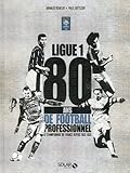 80 ans de la Ligue 1