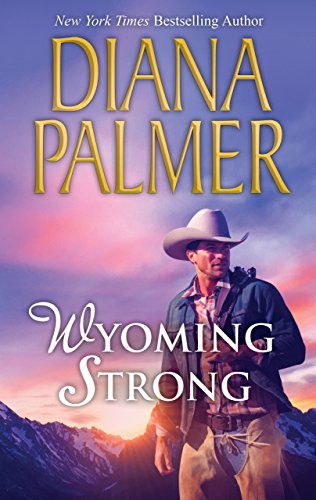 Wyoming Strong (English Edition) Wyoming Strong (English Edition)