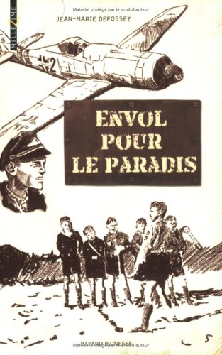 ENVOL POUR LE PARADIS