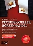 Image de Professioneller Börsenhandel: Zusammenhänge erkennen, Verluste verkraften, solide Gewinne machen