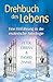 Drehbuch des Lebens: Eine Einführung in die esoterische Astrologie by 