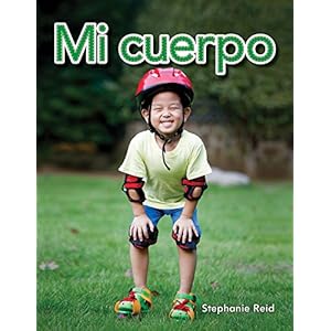 Mi Cuerpo = My Body (Literacy, Language, & Learning)