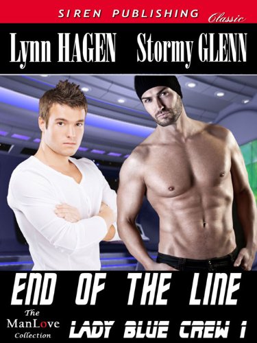 End of the Line [Lady Blue Crew 1] (Siren Publishing Classic ManLove) (English Edition)