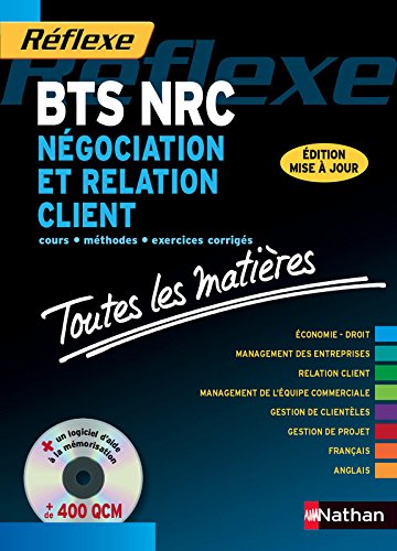 Télécharger Toutes les matières - Négociation et relation client BTS NRC Francais PDF