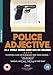 Police, Adjective ( Politist, adjectiv ) [ UK Import ]
