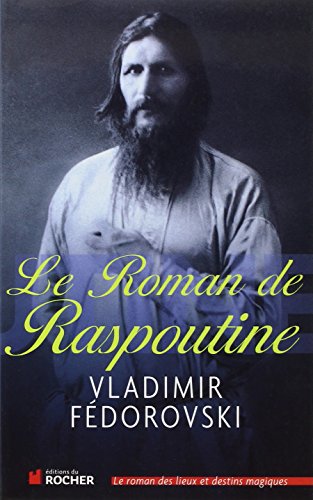 Le  Roman de Raspoutin