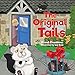 Produktbild The Original Tails: Series: Tails of Two-Paw Estates Book 2