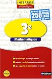 Image de INTERROS DES COLLEGES MATHS 3E