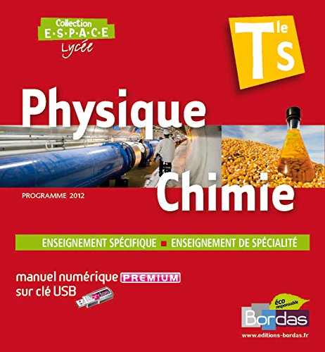 E.S.P.A.C.E Tle S * Manuel numérique Premium Physique-Chimie spécifique et spécialité (clé USB)