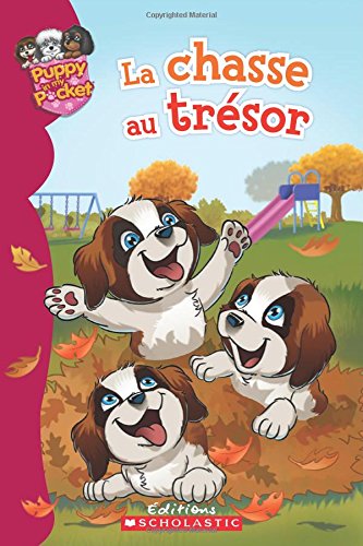 Preisvergleich Produktbild Puppy in My Pocket : La chasse au trésor