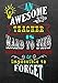 Produktbild An Awesome Teacher Is Hard To Find Difficult To Part With & Impossible To Forget: Journal  Planner Teacher Gift: Great for Teacher Appreciation Day - ... Notebooks for Teachers. Volume 3