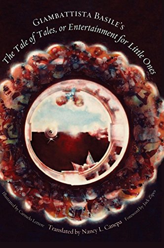 Giambattista Basile's the Tale of Tales, or Entertainment for Little Ones livre